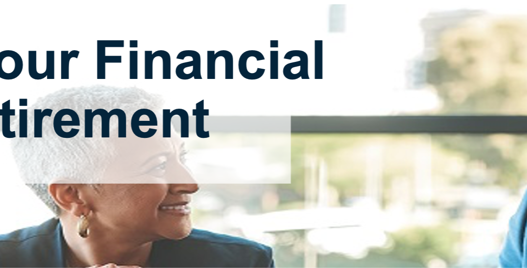 Participant Corner: Estimating Your Financial Needs for Retirement